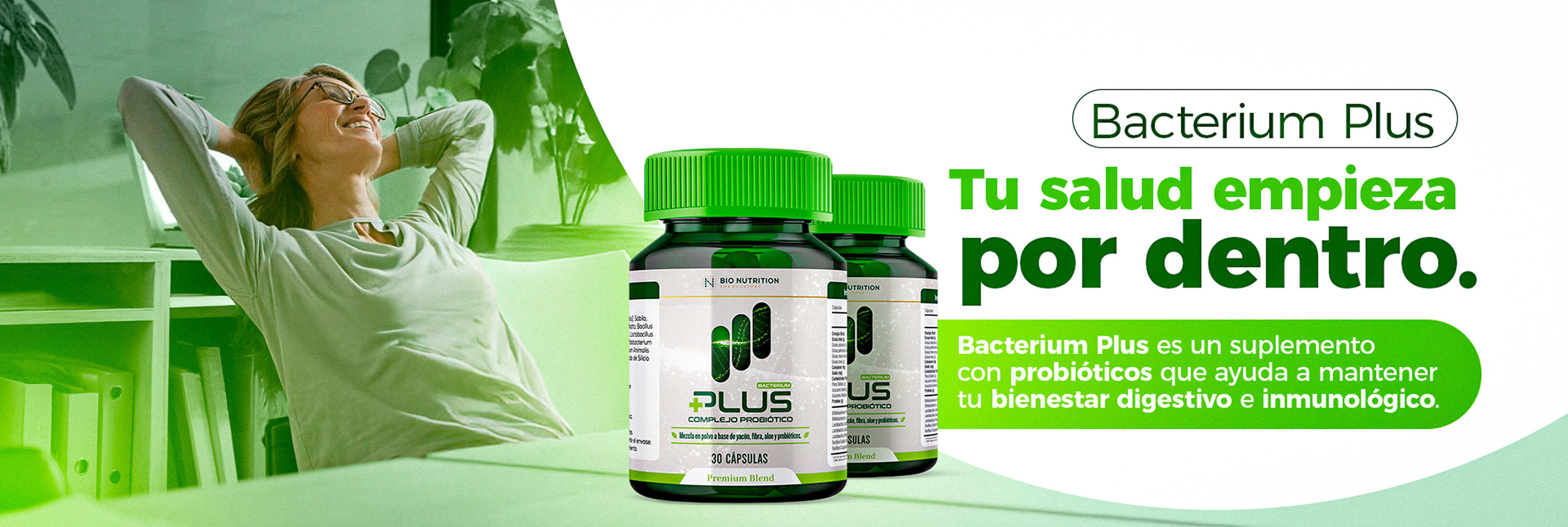 Toma Bacterium Plus todos los días y ayuda a tu cuerpo a sentirse más liviano, fuerte y en equilibrio.